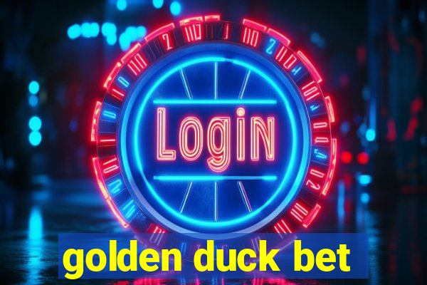 golden duck bet